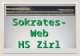 Sokrates-Web HS Zirl. Übersicht Überblick und Aufbau von Sokrates Hilfe, Tipps & Anleitungen Rechte und Rollen Grunddaten - Fachwahl - Laufbahnen Bescheide