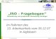 Hopfenring Hallertau e.V. 14. ISO-ArbeitszirkelAiglsbach, 01.12.2008 Für Qualität, Sicherheit & Umwelt im Hopfenbau „ISO – Fragebogen“ (Auswertung und.